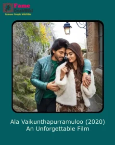 Ala Vaikunthapurramuloo (2020), An Unforgettable Film