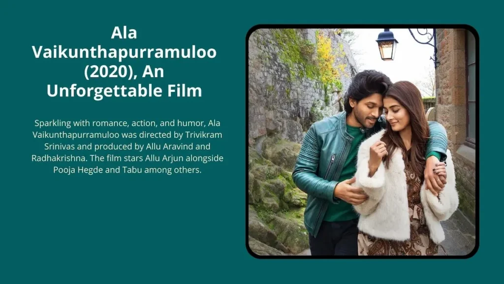 Ala Vaikunthapurramuloo (2020), An Unforgettable Film